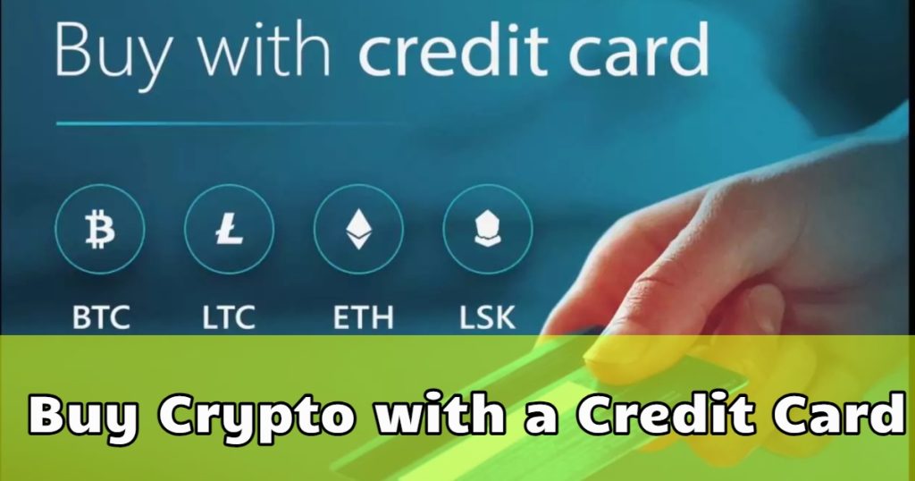 Buy Crypto with a Credit Card