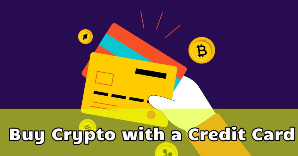 Buy Crypto with a Credit Card
