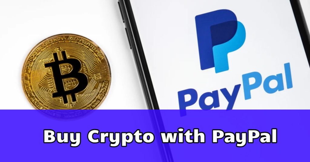 Buy Crypto with PayPal