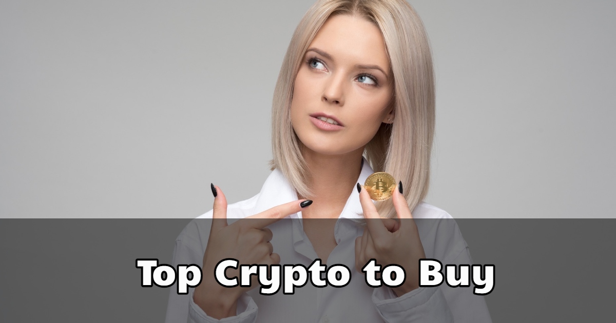 Top Crypto to Buy